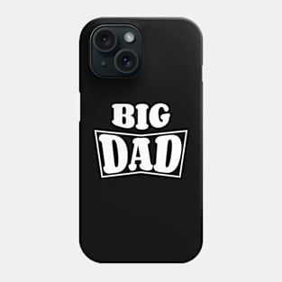 Big Dad Phone Case