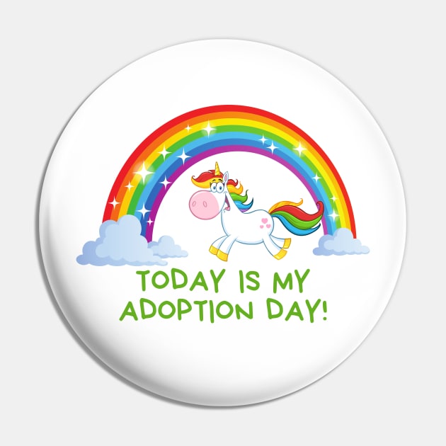 Today is My Adoption Day Pin by TracEy Monster