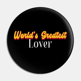 World's Greatest Lover! Pin