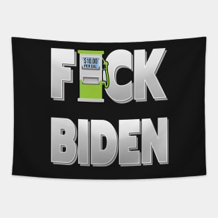 F BIDEN GAS PUMP DESIGN ONLY BIDEN CAN FIX THE GAS PRICES NOT PUTIN - STOP PASSING THE BUCK Tapestry