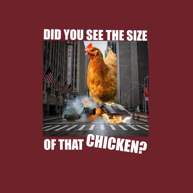 Big chicken! by The Sauntered Man