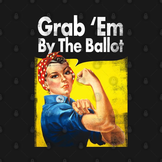 Grab Em By The Ballot - Blue Wave Women Voter Gift by andzoo