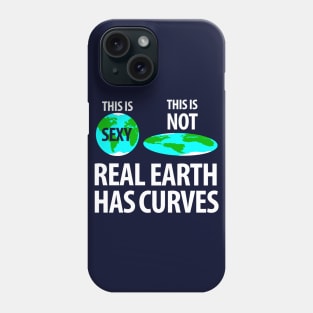 Real earth has curves Phone Case