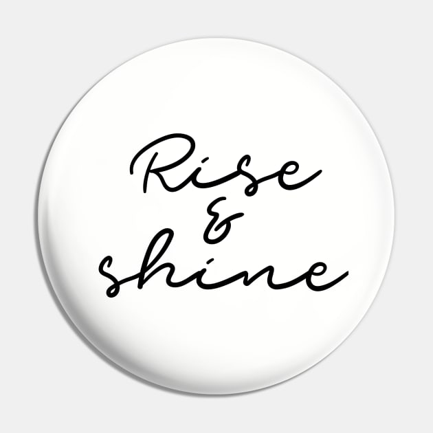 Rise and shine Pin by LemonBox