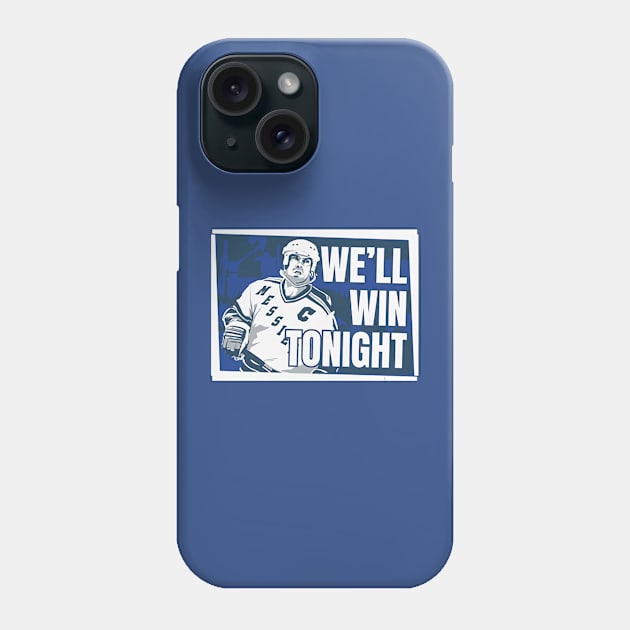 Mark Messier We'll Win Tonight Phone Case by stevenmsparks