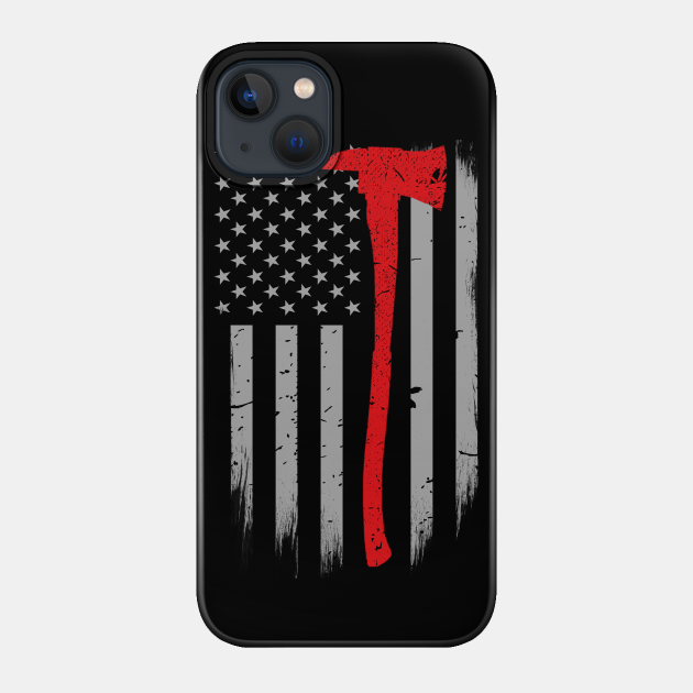 Thin Red Line Flag Firefighter Axe - Firefighter Gift - Phone Case