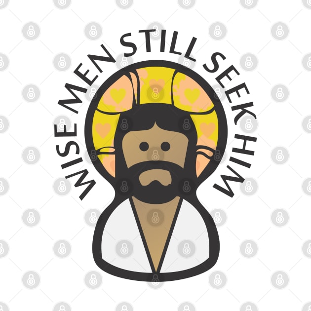 Wise Men Still Seek Him by Dale Preston Design