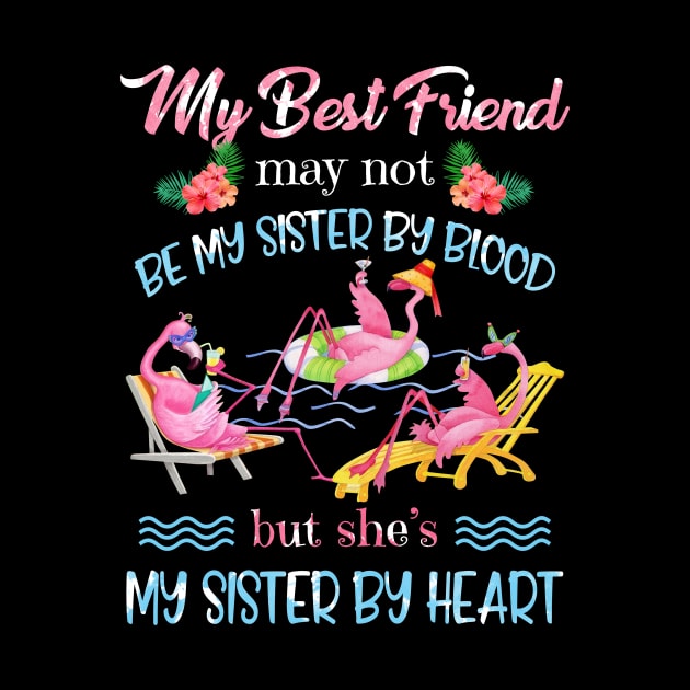 My Best Friend Is My Sister By Heart by Kaileymahoney