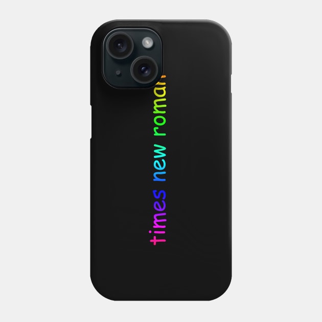 Times New Roman Phone Case by itshisk