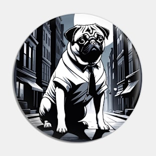 Pug the Detectve in a Shirt Pin