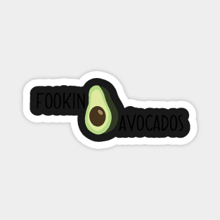 Louis Tomlinson quote fookin avocados Magnet