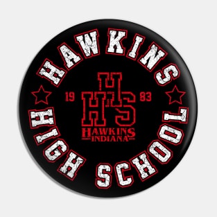 Hawkins High School Pin