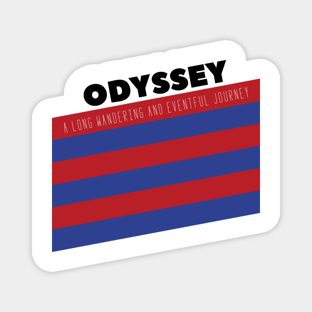 Odyssey A Long Wandering And Eventful Journey Magnet by notami