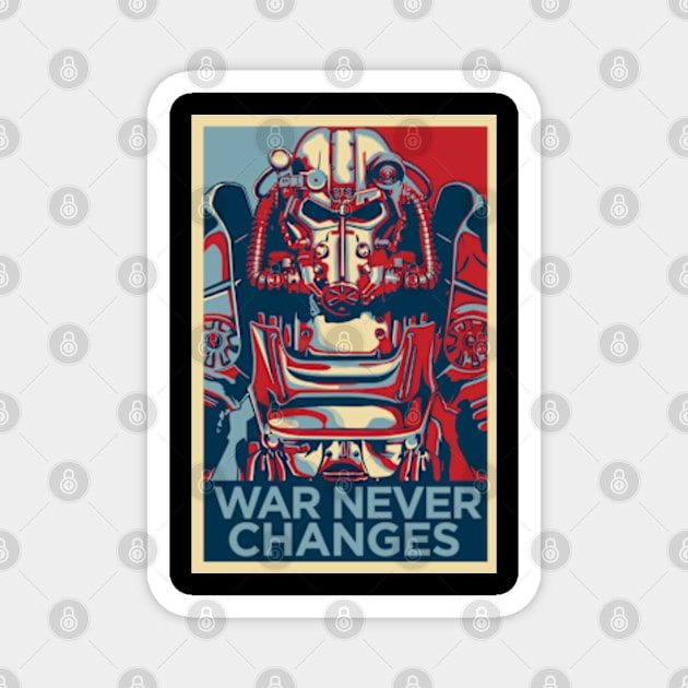War Never Changes Magnet by dnacreativedesign