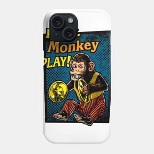 Play Monkey Play! Phone Case