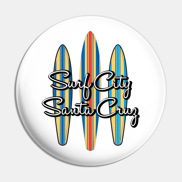 Surf City Santa Cruz California Logo Pack Sticker 3 Surfboards Lite Pin by PauHanaDesign