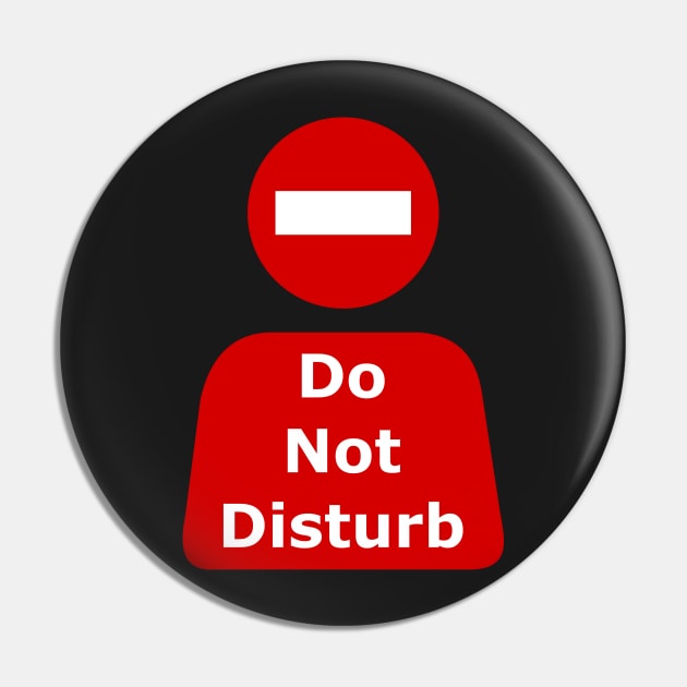 Do Not Disturb Pin by Shrenk