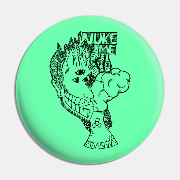 NUKE ME V.2 Pin by artbylaina