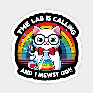 The Lab Is Calling and I Meowst Go Magnet