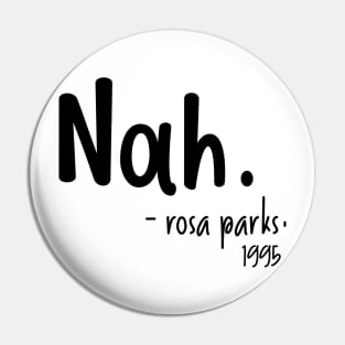 Nah-rosa park Pin