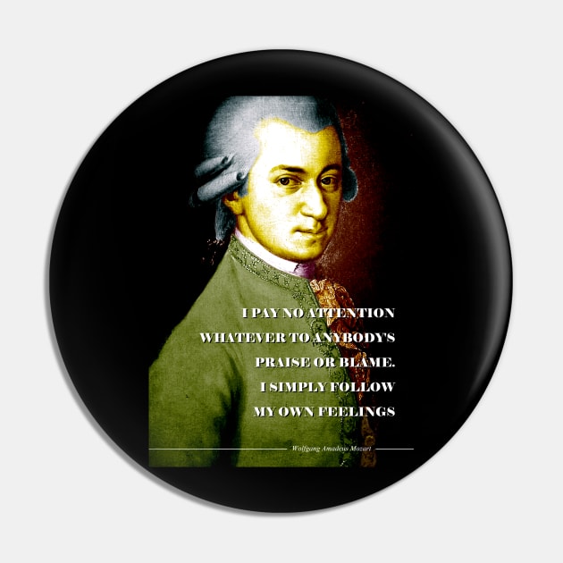 Wolfgang Amadeus Mozart Quote Pin by pahleeloola