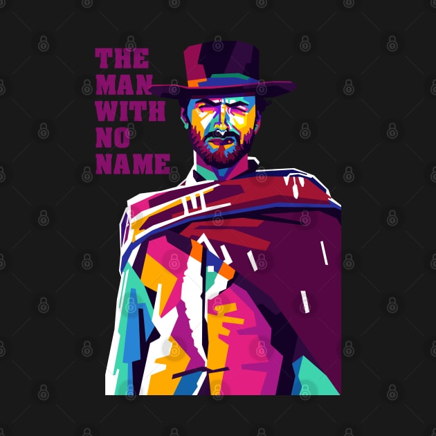 The Man With No Name - WPAP by Wahyu Aji Sadewa