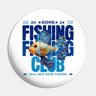 Gone Fishing Pin