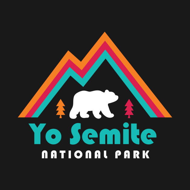 Yo Semite National Park Go Vote Yosemite by PodDesignShop