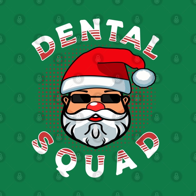 Christmas Dental Squad Santa Claus by JaussZ