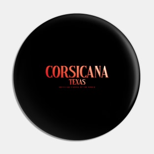 Corsicana Pin