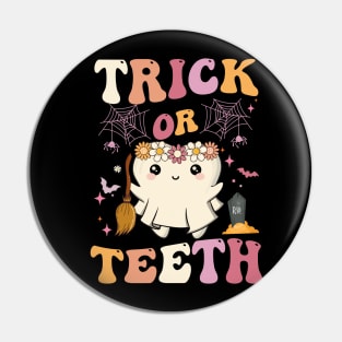 Trick Or Teeth Ghost Groovy Dental Halloween Treat Dentist Pin