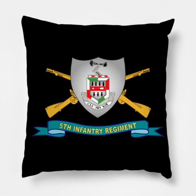 5th Infantry Regiment - DUI w Br - Ribbon X 300 Pillow by twix123844