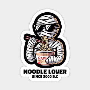 Noodle Lover - Funny Mummy Magnet