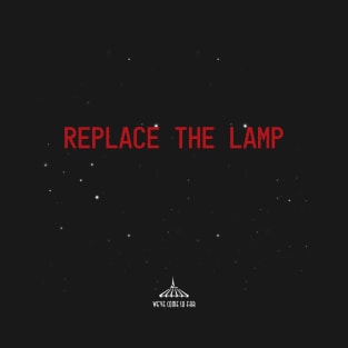 Replace the Lamp (Space Mountain) T-Shirt
