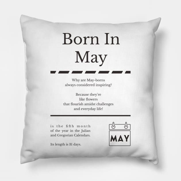 Born in May Pillow by miverlab