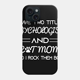 Psychologist Phone Case