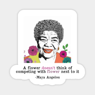 Maya Angelou Self Love Quote - Inspirational Flower Quote Magnet