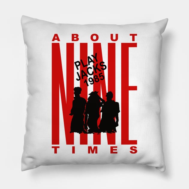 T-Shirts & More_About 9 Times_Play Jacks 1985 Pillow by texaspoetrope