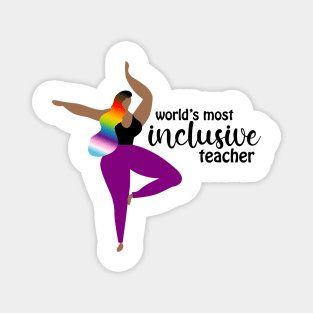 World's Most Inclusive Teacher Magnet