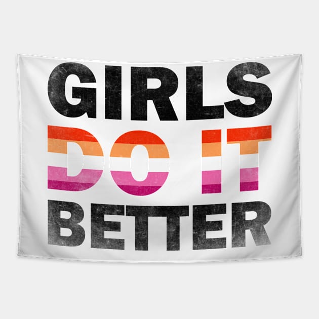 Girls Do It Better Vintage Lesbian Vibes Tapestry by Adult LGBTQ+ and Sexy Stuff