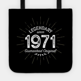 50th Birthday Gift - Legendary since 1971 - Guaranteed Original Tote