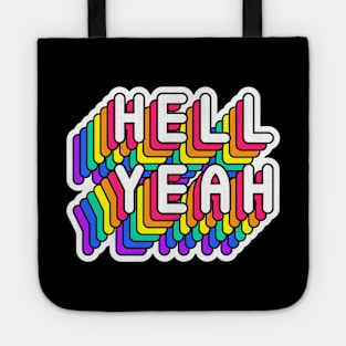 Hell Yeah Quote Funny Humor Sayings Tote