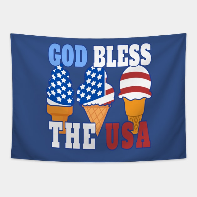 GOD BLESS THE USA ICE CREAM CONE DESIGN FOR 4TH OF JULY | Patriotic Conservative Christian Gifts Tapestry by KathyNoNoise