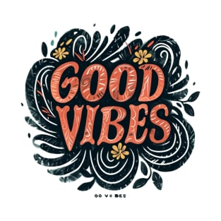 Good Vibes T-Shirt