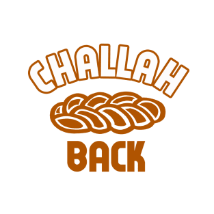 Challah Back T-Shirt