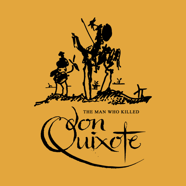 The Man Who Killed Don Quixote by VanHand