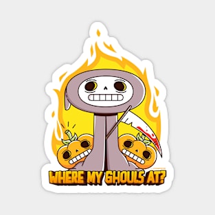 Where my Ghouls at? Magnet