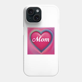 Mom Phone Case