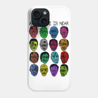 Smile, the apocalypse is near! Phone Case