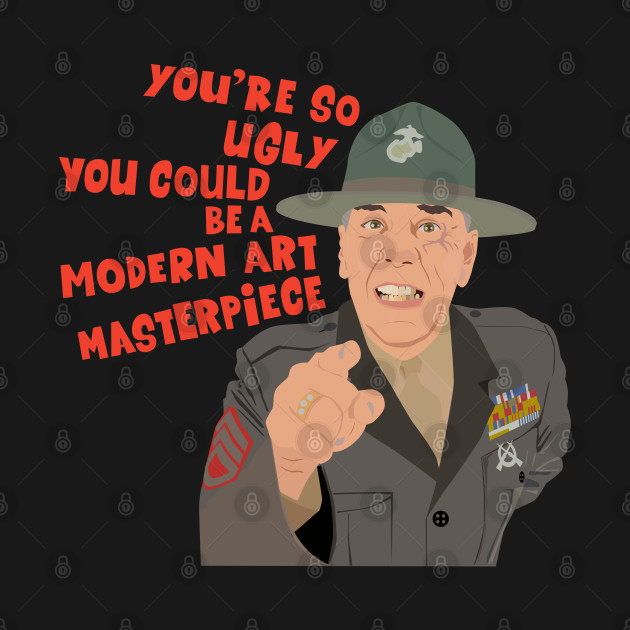 Full Metal Jacket Gunnery Sergeant Hartman Quote Tee by Boogosh